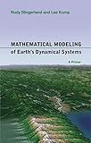  Mathematical Modeling of Earth\'s Dynamical Systems: A Primer
