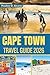 Cape Town Travel Guide 2026: Discover Iconic Landscapes, Cultural Depth, and Coastal Adventures
