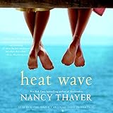 Heat Wave: A Novel