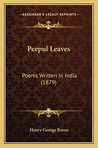 Peepul Leaves: Poems Written In India (1879)