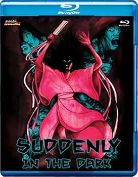 Suddenly in the Dark