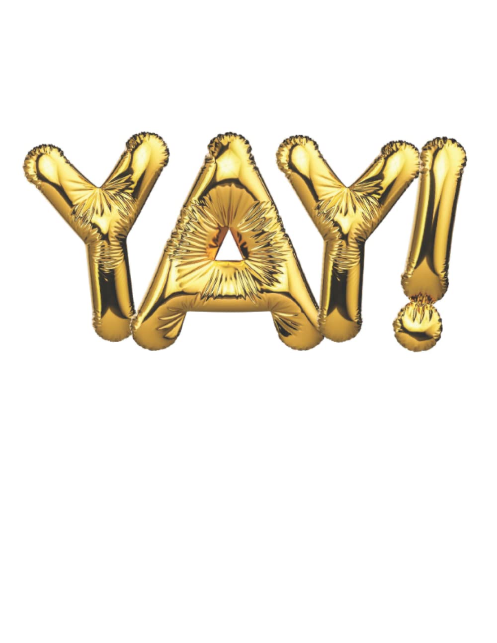 YAY! Fun Foil Balloon Letter Paperback Journal 8.5x11: Lined journal helium balloon letter phrases