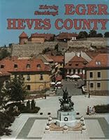 'EGER, HEVES COUNTY =: ÃƒÂƒÃ‚Â¡ROLY SZELÃƒÂƒÃ‚Â©NYI' 9638155191 Book Cover