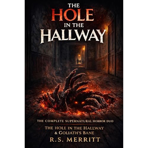 The Hole in the Hallway Audiolibro Por R S Merritt arte de portada