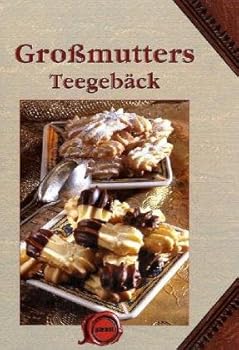 Hardcover Großmutters Teegebäck [German] Book