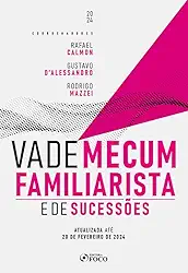 Vade Mecum Familiarista e de Sucessões - 1ª ED - 2024