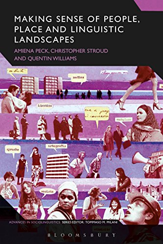 Making Sense of People and Place in Linguistic Landscapes (Advances in Sociolinguistics)