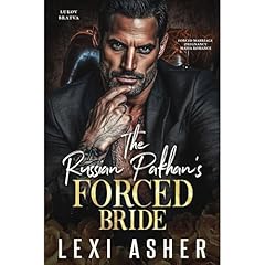 The Russian Pakhan’s Forced Bride Audiolibro Por Lexi Asher arte de portada