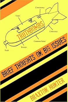 Paperback Truthbombs: Brief Thoughts on Big Issues Book