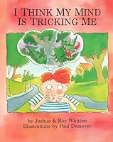 I Think My Mind is Tricking Me 1871823080 Book Cover