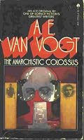 The Anarchistic Colossus 0441022553 Book Cover