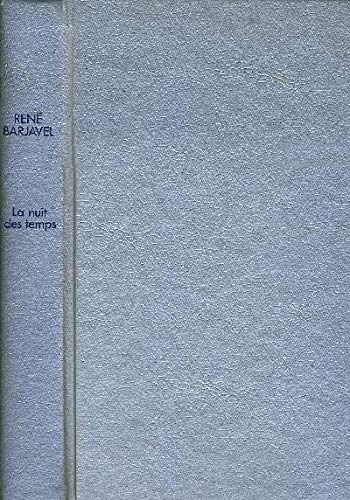 La Nuit des temps [French] 2724227832 Book Cover