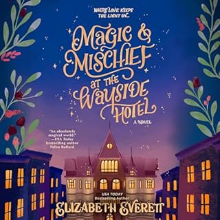 Magic and Mischief at the Wayside Hotel cover art