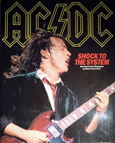 Ac/Dc: Shock to the System : Putterford, Mark: Amazon.it: Libri