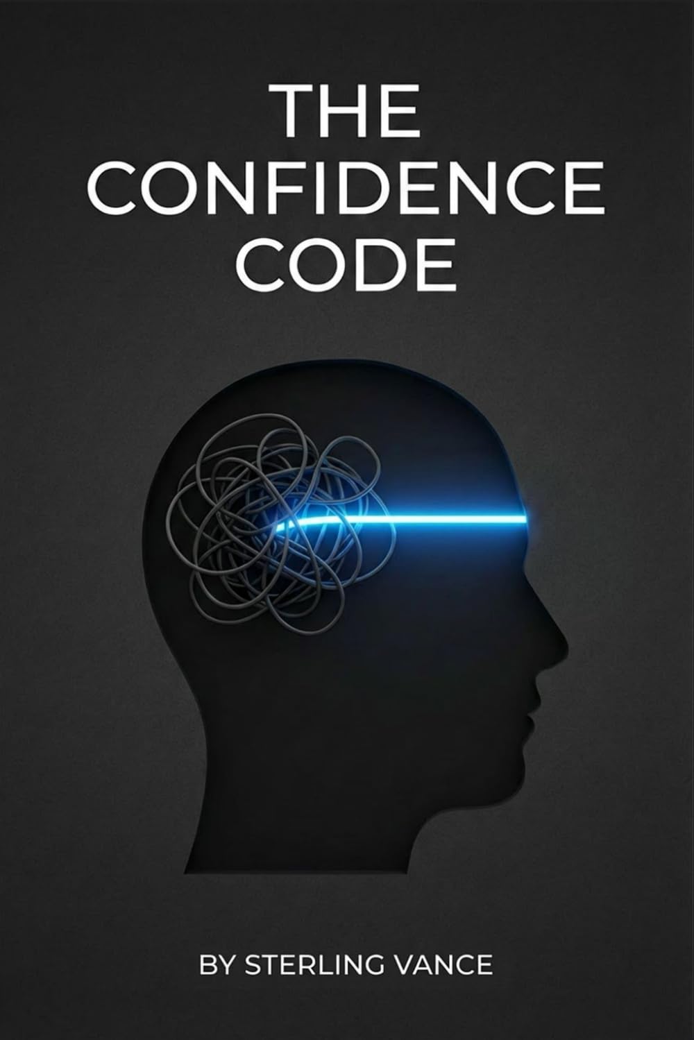 The Confidence Code: A Neurological Approach to Silencing Self-Doubt and Building Genuine Self-Belief (The Cognitive Toolkit)