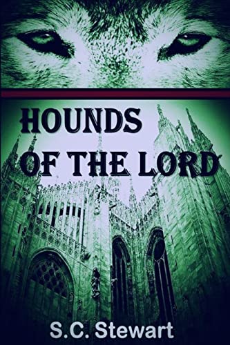 Hounds of the Lord: A Son Rises