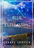 July 2019 book recommendations Ellie Everlasting Book cover