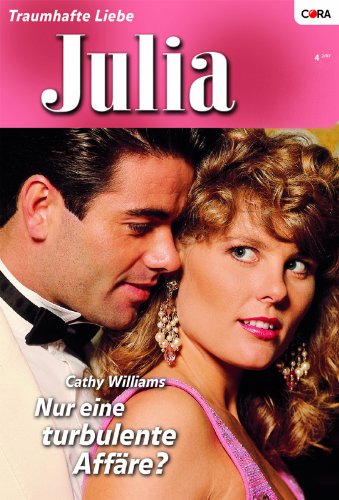Nur Eine Turbulente Affare Julia 1749 German Edition Ebook Williams Cathy Amazon In Kindle Store