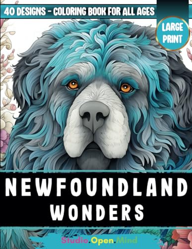 Newfoundland Wonders: A Relaxing Coloring Book for Dog Lovers: 40 Intricate Illustrations of Gentle Giants to Color and Relax.