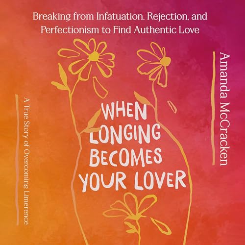 Page de couverture de When Longing Becomes Your Lover