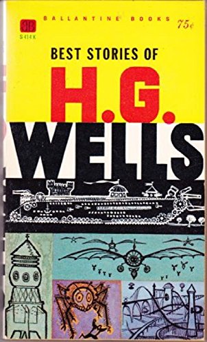 Best Stories of H. G. Wells (Ballantine Books #... B000VSC0YU Book Cover
