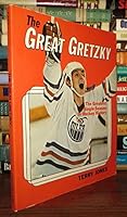 The Great Gretzky 0773670424 Book Cover