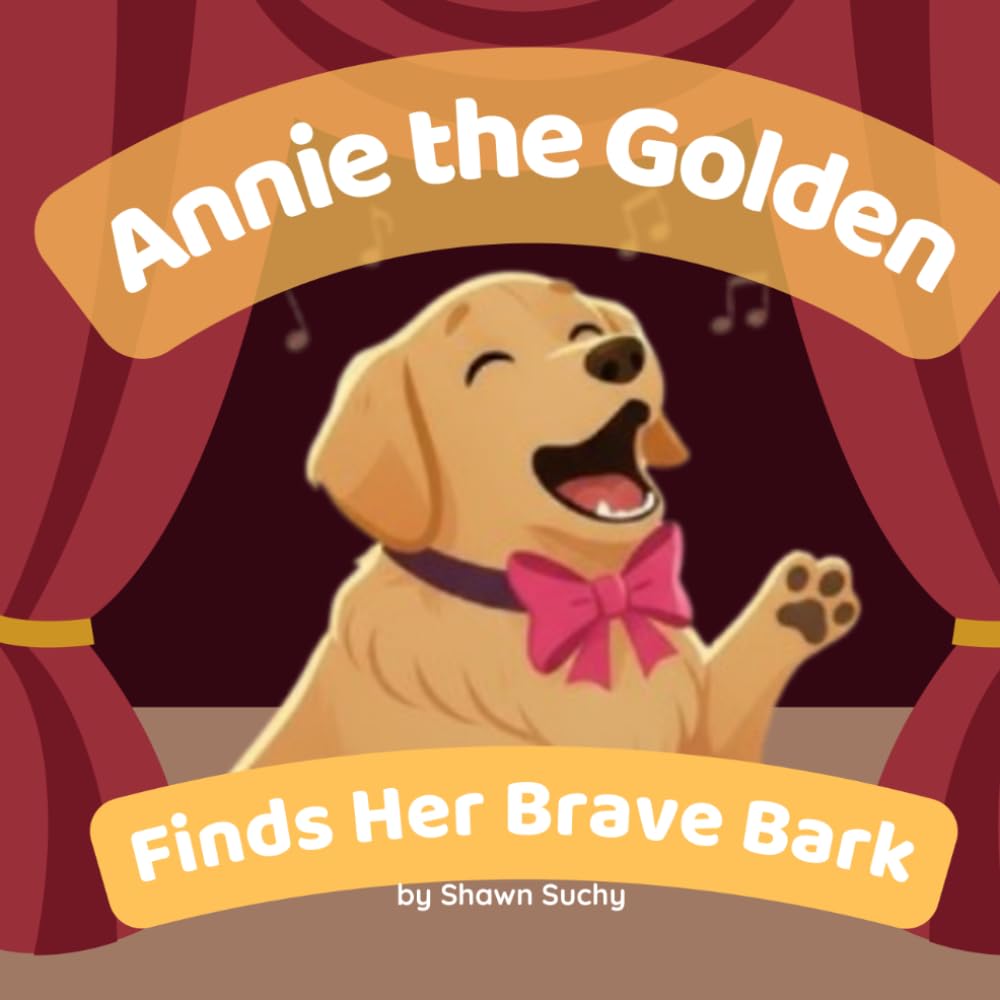 Annie the Golden Finds Her Brave Bark