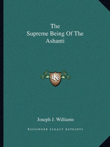 The Supreme Being Of The Ashanti