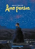 Âme perdue (Âme perdue, 0) 275604136X Book Cover