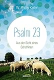 Psalm 23: Aus der Sicht eines Schafhirten.