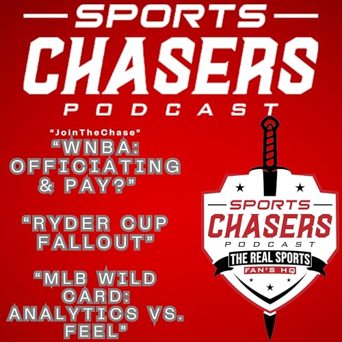 Ryder Cup Backlash, WNBA Tensions, MLB Wild Card Calls, CFB & NFL Previews Podcast Por  arte de portada