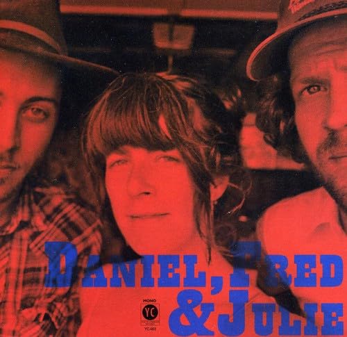 DANIEL FRED AND JULI - DANIEL FRED AND JULIE [Audio CD] DANIEL FRED AND JULIE