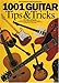 1001 Guitar Tips & Tricks