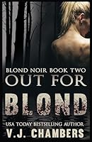Out For Blond 1511745819 Book Cover