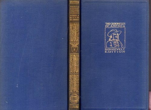 The Quaker Colonies: A Chronicle of the Proprie... B001TTE7G4 Book Cover