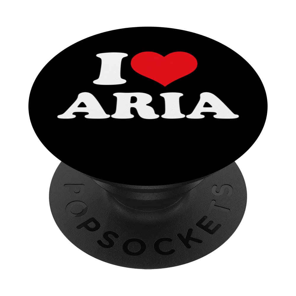 I Love Aria, I Heart Aria name PopSockets Swappable PopGrip, Black