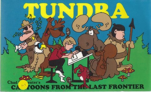 Tundra: Cartoons from the last frontier 1878100548 Book Cover