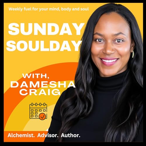 Sunday SoulDay Podcast Por Damesha Craig arte de portada