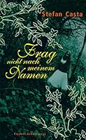 Frag nicht nach meinem Namen 3596853125 Book Cover