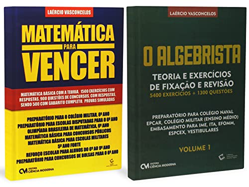 Kit Matemática Para Vencer + O Algebrista (Laércio Vasconcelos) - Laercio Vasconcelos