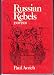 Russian Rebels, 1600-1800