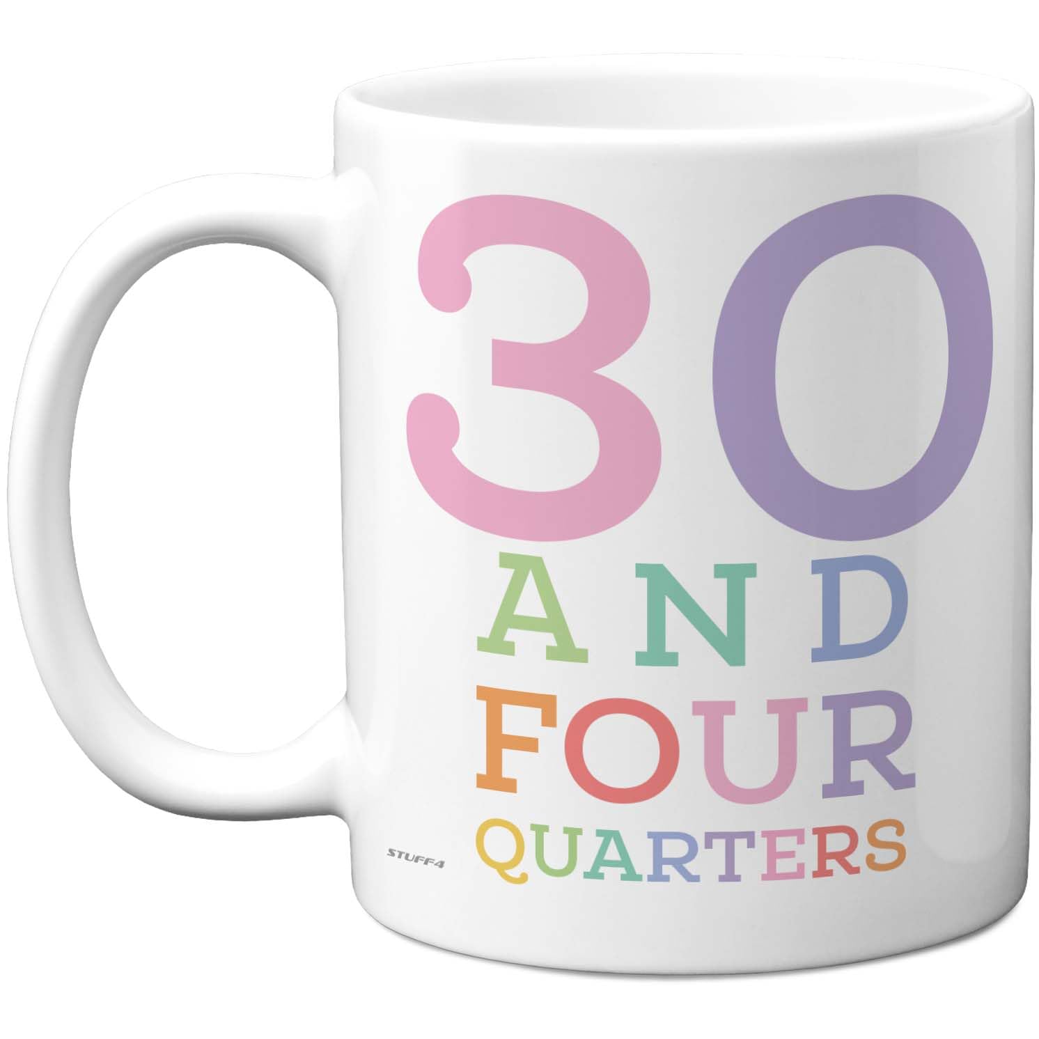 Stuff4 31st Birthday Mug - 30 and Four Quarters Pastel Numbers Design - Light - Hearted Celebration Keepsake - 11oz Ceramic Gloss Mug