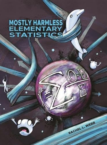 Mostly Harmless Elementary Statistics