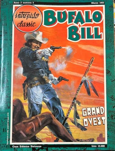  INTREPIDO CLASSIC N.5 - BUFALO BILL