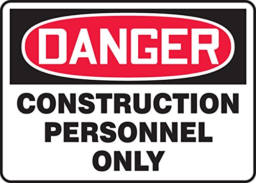 Panneau Danger Construction Personnel ONLY pour sécuriser vos accès de chantier