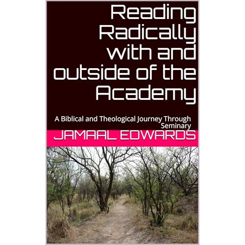 Reading Radically with and outside of the Academy by Jamaal Edwards, Larry George episode artwork