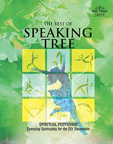 THE BEST OF SPEAKING TREE : SPIRITUAL POTPOURRI [Hardcover] [Jan 01 ...