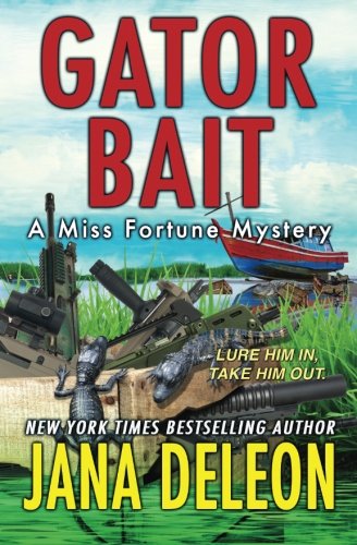 Gator Bait (Miss Fortune Mystery)