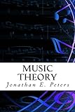 Music Theory: An in-depth and straight forward approach to understanding music