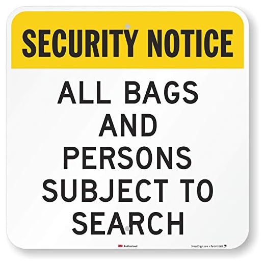 Can a teacher search a students backpack Reflective Security Sign for Search Policy